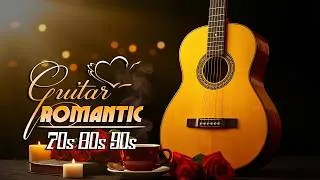 Thumbnail: Top Romantic Guitar Songs To Relieve Stress, Feel Comfortable And Gently Relaxed