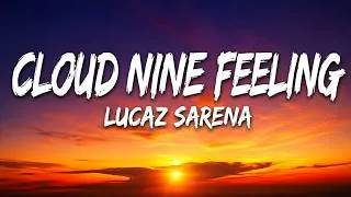 Thumbnail: Lucaz Sarena - Cloud Nine Feeling
