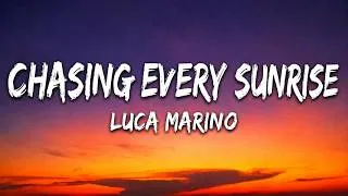 Thumbnail: Luca Marino - Chasing Every Sunrise