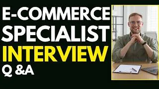 Thumbnail: E-Commerce Specialist Interview Questions and Answers To Pass Your E-Commerce Specialist Interview