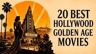Thumbnail: 20 Best Hollywood Golden Age Movies Ever Made