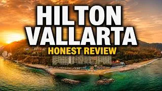 Thumbnail: Hilton Vallarta Riviera All-Inclusive (Beach Acts Like a Pool) | HONEST REVIEW