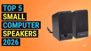 Thumbnail: Top 5 Small Computer Speakers 2026 | Compact Sonic Boosters