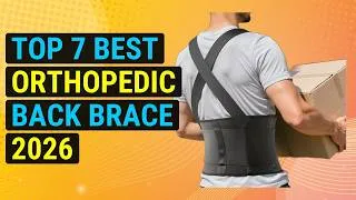 Thumbnail: Top 7 Best Orthopedic Back Brace 2026 | Lumbar Support Brace