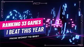 Thumbnail: I Beat 33 Games in 2026... Here's My Definitive Ranking