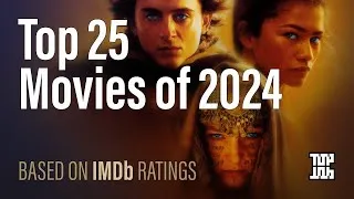 Thumbnail: Top 25 Movies of 2024 Based on IMDb Ratings (50,000+ Votes)