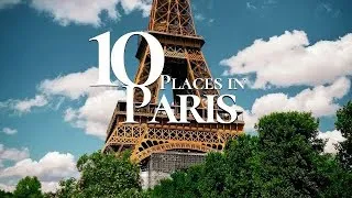 Thumbnail: Top 10 Places to Visit in Paris - Travel Guide