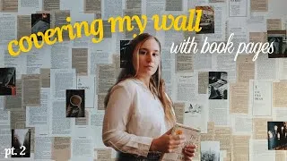 Thumbnail: I covered my wall in book pages (PT. 2) - diy book page wall collage
