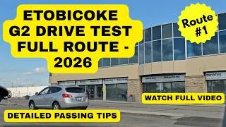 Thumbnail: Etobicoke G2 Drive Test Route 1 - 2026 Road Test Route and Tips - Toronto Drivers