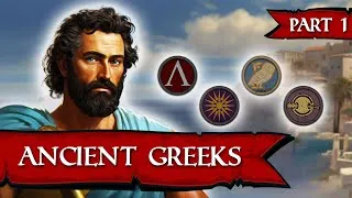 Thumbnail: The Complete History of the Ancient Greeks | Historical Documentary (Part 1)