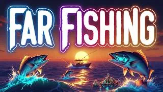 Thumbnail: Far Fishing – To The Point First Look