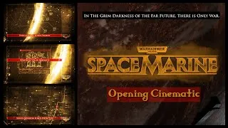 Thumbnail: Warhammer 40k: Space Marine 1 Opening Cinematic