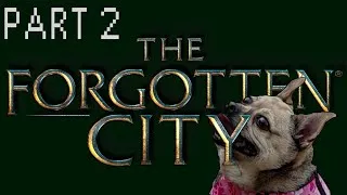 Thumbnail: The Forgotten City [Part 2]