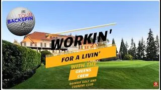 Thumbnail: Workin' For A Living With The Rainier Greens Crew