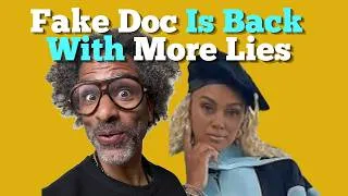Thumbnail: Cheyenne Bryant is back and still saying she’s a Doctor. (She's not.)