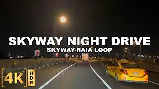 Thumbnail: The Best Highway for a Night Drive in the Philippines - SKYWAY and NAIAX | South and Northbound Loop
