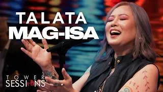 Thumbnail: Talata - Mag-Isa | Tower Sessions