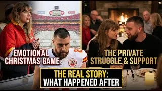 Thumbnail: Inside Taylor Swift & Travis Kelce’s Emotional Boxing Day Night