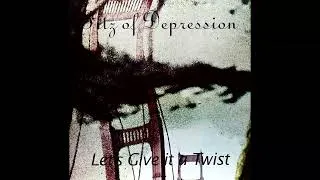 Thumbnail: Fitz Of Depression - Let's Give It A Twist (Remastered)
