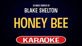 Thumbnail: Blake Shelton - Honey Bee (Karaoke Version)