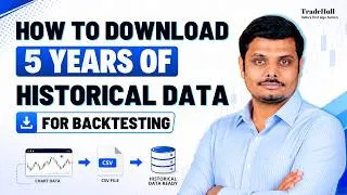 Thumbnail: How to Download 5 Years of Historical Data for Backtesting | Algo Trading Software | TradeHull