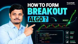 Thumbnail: How to Form Breakout Algo | Algo Trading Strategy in Python | Tradehull