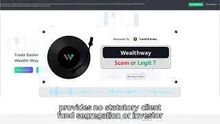 Thumbnail: Is Wealthway Regulated? Investigation Uncovers Licensing Gaps