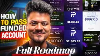 Thumbnail: How To pass a Funded account - Full Detailed Roadmap & My Proven Strategy