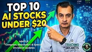 Thumbnail: My Top 10 AI Stocks under $20 with Huge Upside. MMTLP Updates on: Congress, Resolution & Dividend