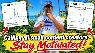 Thumbnail: Calling all small content creators - Stay Motivated!