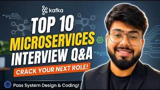 Thumbnail: Top 10 Microservices Interview Questions & Answers (2026)