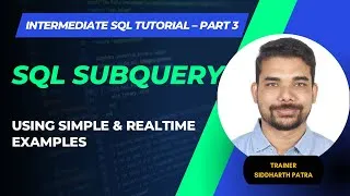 Thumbnail: Intermediate SQL Tutorial - Part3 | SQL SUBQUERY
