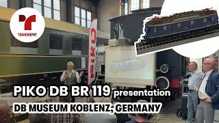 Thumbnail: PIKO BR 119 H0 Premiere at DB Museum Koblenz | New 2026 Model