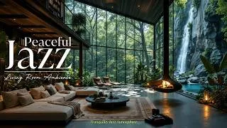 Thumbnail: Peaceful Jazz At An Indoor Forest | Fireside Living Room With Smooth Jazz For Stress Relief