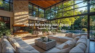 Thumbnail: Forest Refreshing Jazz Space For Calm Mood | Faint Jazz Indoor Music By The Fireplace To Easy Stress