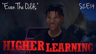 Thumbnail: HIGHER LEARNING S2E14 "Even The Odds" (Sims 4 Series)