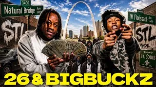 Thumbnail: The Deadliest Gangs in St. Louis: 26 & BigBuckz 