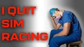 Thumbnail: I QUIT SIM RACING