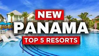 Thumbnail: 2026 | Top 5 BEST All-Inclusive Resorts in Panama
