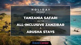 Thumbnail: Tanzania Safari With All-inclusive Zanzibar & Arusha Stays 🦒🌊⛺