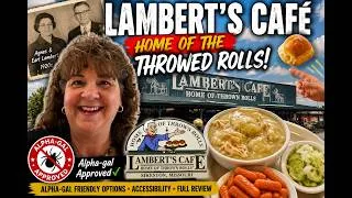 Thumbnail: Lambert's Cafe | Alpha-Gal Syndrome Safe? | Can I Safely Eat at Lambert's Cafe?