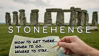 Thumbnail: Insider Tips on Visiting Stonehenge | How to Get there, When to Go, Where to Stay...