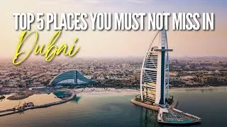 Thumbnail: WORLD`S MOST EXPENSIVE CITY ❤ DUBAI ❤ TOP 5 PLACES YOU MUST NOT MISS | TRAVEL GUIDE