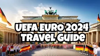 Thumbnail: Inside Germany: Your Ultimate UEFA Euro 2024 Travel Companion