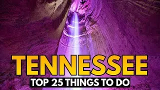 Thumbnail: Tennessee’s Top 25 Things To Do (Don’t Miss These!) | The ULTIMATE Travel Guide