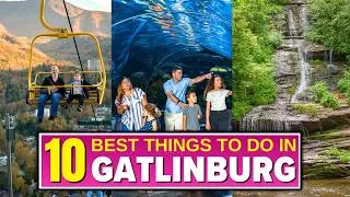 Thumbnail: 10 BEST Things To Do In Gatlinburg, Tennessee In 2026!