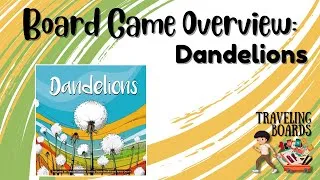 Thumbnail: Dandelions - Board Game Overview