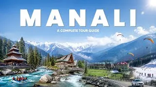 Thumbnail: Manali Tourist Places | Manali Complete Tour Guide | Sissu | Manali Travel Guide | Himachal Pradesh