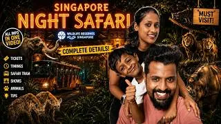 Thumbnail: Singapore Night Safari Complete Guide in Tamil 🇸🇬 | Ticket, Tram, Timings & Tips