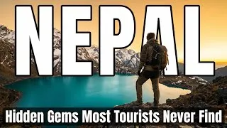 Thumbnail: 10 Hidden Gems in Nepal Most Tourists Never Find